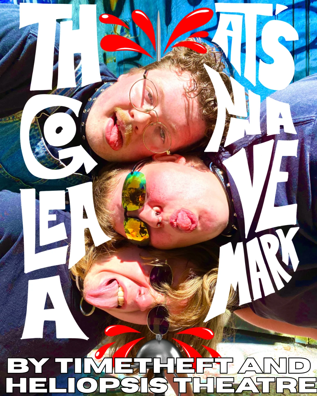 That's Gonna Leave a Mark production poster